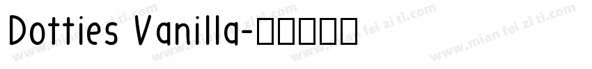 Dotties Vanilla字体转换